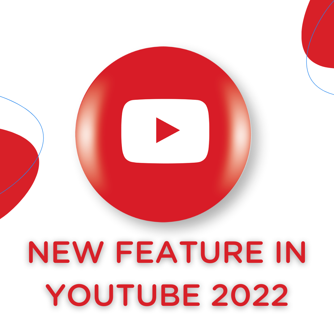 YouTube New Features | YouTube Updates 2022
