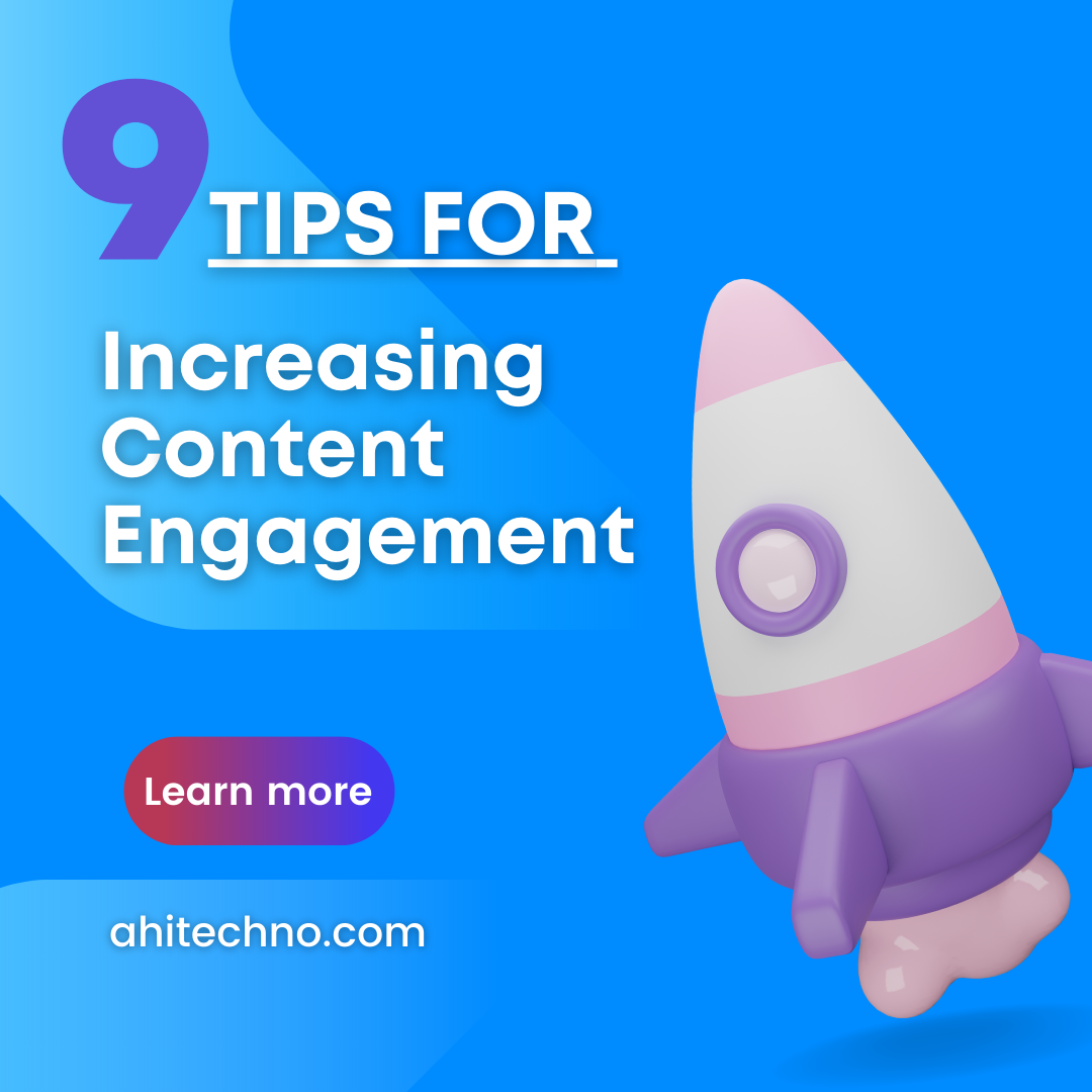 How to Boost Content Engagement | Content Marketing Guide| AHIT